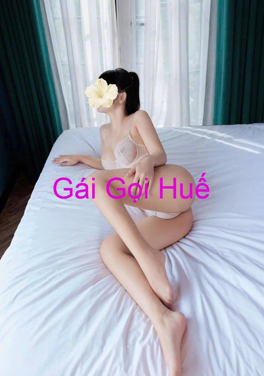 Trâm Baby: Em Gái Gọi TP Huế Dáng Và Body Đẹp Dâm Ngoan Hết Xảy